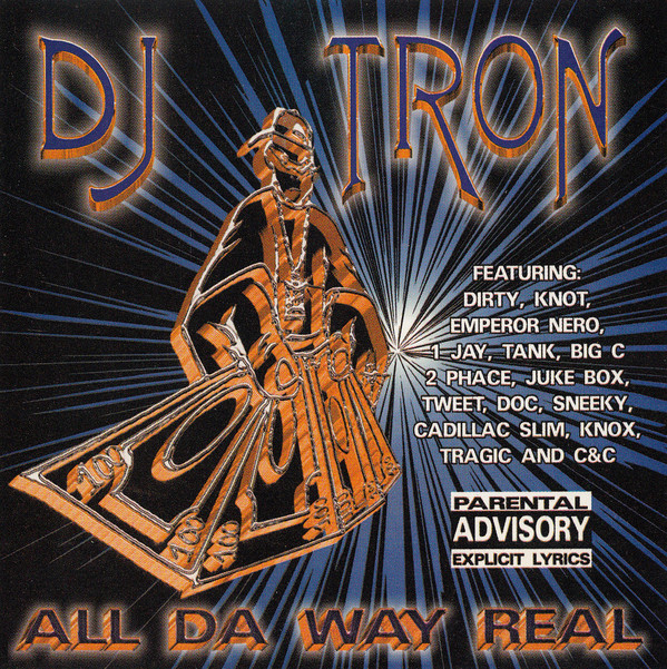 DJ TRON/ALL DA WAY REAL/G-RAP 洋楽